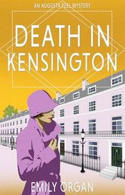 Book cover for "Death in Kensington" by Emily Organ