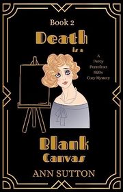 Book cover for "Death is a Blank Canvas" by Ann Sutton