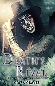 Book cover for "Death's Rival" by Ciara Graves