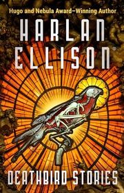 Book cover for "Deathbird Stories" by Harlan Ellison