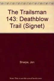 Deathblow Trail