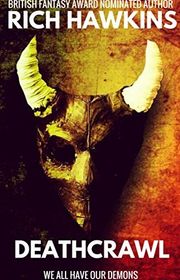 Book cover for "Deathcrawl" by Rich Hawkins
