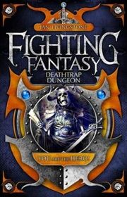 Book cover for "Deathtrap Dungeon" by Ian Livingstone