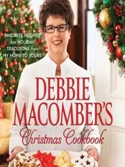 Book cover for "Debbie Macomber's Christmas Cookbook" by Debbie Macomber