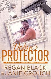 Book cover for "Debra's Protector"