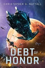 Book cover for "Debt of Honor" by Christopher G Nuttall
