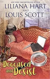 Book cover for "Deceased and Desist" by Liliana Hart