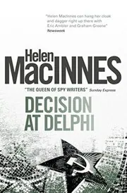 Book cover for "Decision at Delphi" by Helen MacInnes