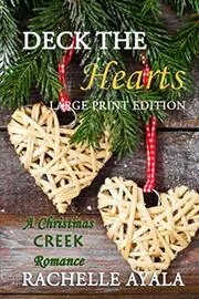 Book cover for "Deck the Hearts" by Rachelle Ayala