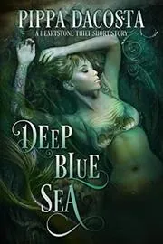 Book cover for "Deep Blue Sea" by Pippa DaCosta