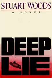 Book cover for "Deep Lie" by Stuart Woods