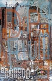 Book cover for "Deep Ellum" by Brandon Hobson