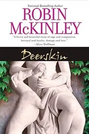 Book cover for "Deerskin" by Robin McKinley