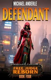 Book cover for "Defendant" by Michael Anderle
