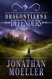 Book cover for "Defenders" by Jonathan Moeller
