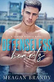 Defenseless Hearts