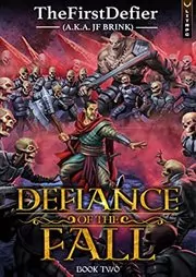 Book cover for "Defiance of the Fall 2" by TheFirstDefier