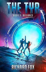 Book cover for "Defiance" by Richard Fox
