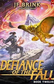 Book cover for "Defiance of the Fall 12" by TheFirstDefier