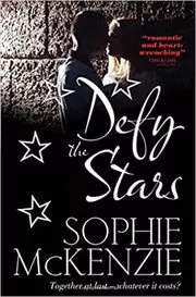 Book cover for "Defy the Stars" by Sophie McKenzie