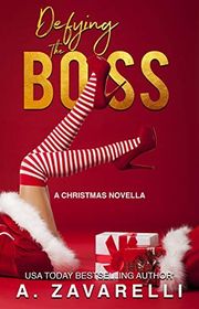 Book cover for "Defying the Boss" by A Zavarelli