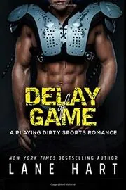 Book cover for "Delay of Game" by Lane Hart