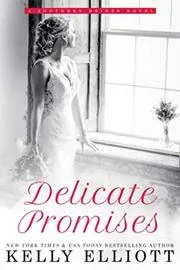 Delicate Promises