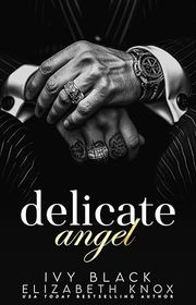 Book cover for "Delicate Angel" by Elizabeth Knox