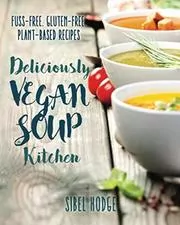 Deliciously Vegan Soup Kitchen