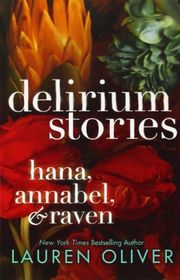 Book cover for "Delirium Stories" by Lauren Oliver