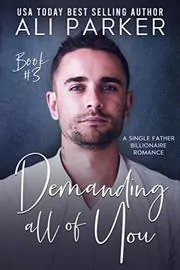 Demanding All Of You Book #3