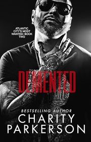 Book cover for "Demented" by Charity Parkerson