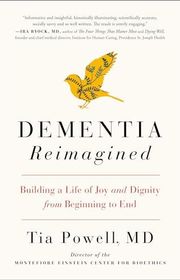 Book cover for "Dementia Reimagined" by Tia Powell
