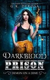 Book cover for "Demon On A Dime" by GK DeRosa