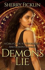 Book cover for "Demons Lie" by Sherry Ficklin