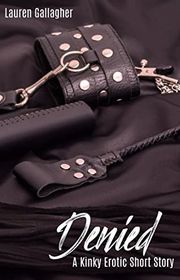 Book cover for "Denied" by LA Witt
