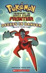 Book cover for "Deoxys In Danger" by Tracey West