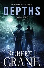 Book cover for "Depths" by Robert J Crane