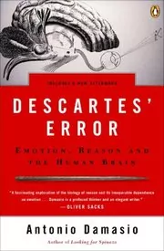 Book cover for "Descartes' Error" by Antonio R. Damasio