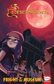 Book cover for "Descendants: Fright at the Museum" by Delilah S Dawson
