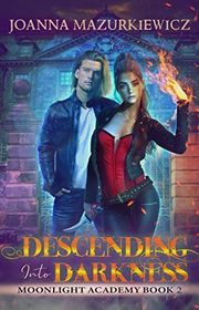 Book cover for "Descending into Darkness" by Joanna Mazurkiewicz