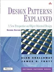Book cover for "Design Patterns Explained" by Alan Shalloway