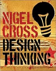 Book cover for "Design Thinking" by Nigel Cross