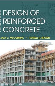 Book cover for "Design of Reinforced Concrete" by Jack C. McCormac and Russell H. Brown