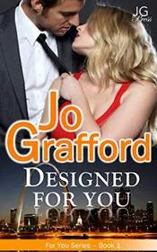 Designed For You