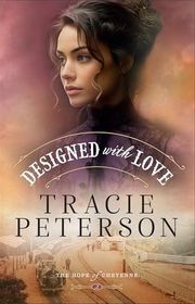 Book cover for "Designed with Love" by Tracie Peterson