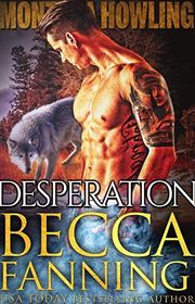 Book cover for "Desperation" by Becca Fanning