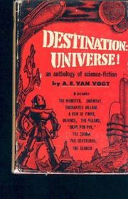 Book cover for "Destination: Universe" by AE van Vogt