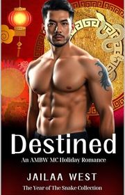 Book cover for "Destined" by Jailaa West