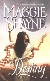 Book cover for "Destiny" by Maggie Shayne